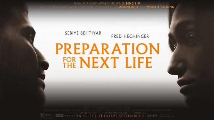 مشاهدة فيلم Preparation for the Next Life 2025 مترجم