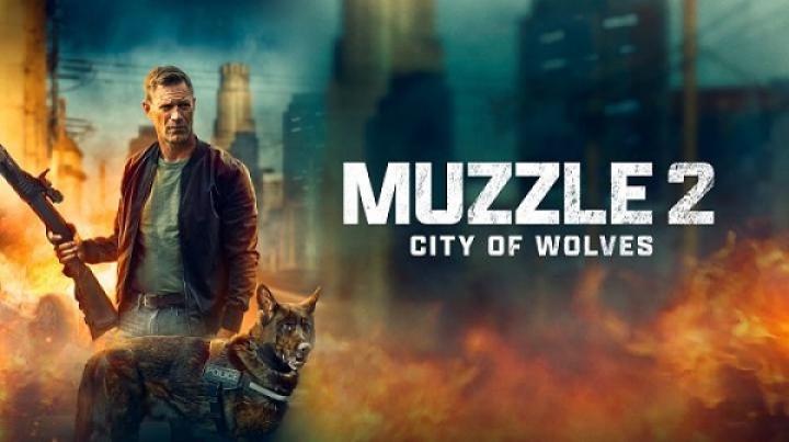 مشاهدة فيلم Muzzle 2 City of Wolves 2025 مترجم