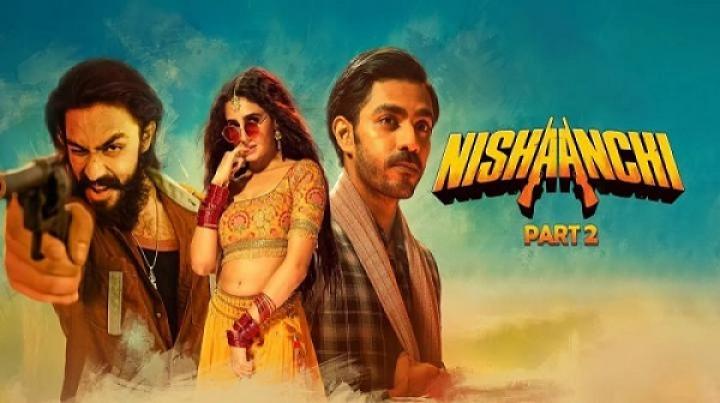 مشاهدة فيلم Nishaanchi 2 2025 مترجم